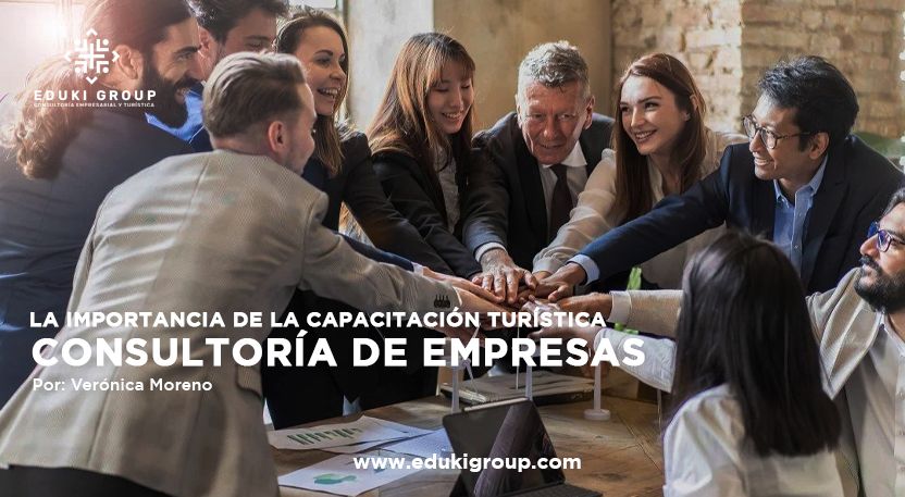 Consultoría de empresas: La importancia de la capacitación turística